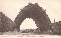 FRANCE - 94 - Orly - Hangar De Dirigeable - Port Aérien - Carte Postale Ancienne - Orly