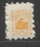 Yugoslavia 1952, Stamp For Membership Mountaineering Association Of Yugoslavia, Revenue, Tax Stamp, Cinderella MNH Orang - Officials