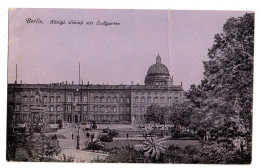 Allemagne -- BERLIN --1917--Konigl--Schloss Mit Luftgarten - Other & Unclassified
