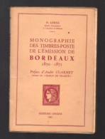 H Lorne :Monographie Des Timbres Poste De L"émission De Bordeaux 1951  (M5468) - Frankrijk