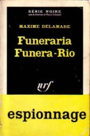 Funeraria Funera-Rio De Maxime Delamare (1963) - Vor 1960