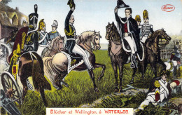 Personnage Historique - Napoléon - Waterloo - Blücher Et Wellington à Waterloo - Carte Postale Ancienne - Historische Figuren