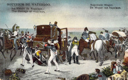 Personnage Historique - Napoléon - Waterloo - La Voiture De Napoléon - Carte Postale Ancienne - Personajes Históricos