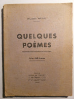 JACQUES HEUGEL - QUELQUES POEMES - 1948 - EDITIONS PSYCHE - EO DEDICACE A SUZANNE MAGNIER ARTISTE ANIMATRICE - Gesigneerde Boeken