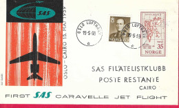 NORGE - FIRST SAS CARAVELLE FLIGHT - FROM OSLO TO CAIRO *15.5.59* ON OFFICIAL COVER - Cartas & Documentos