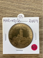 Monnaie De Paris Jeton Touristique - 13 Marseille Notre Dame De La Garde 2004 - 2004