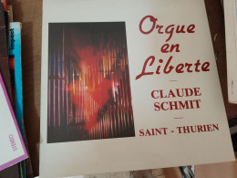 94 // Orgue En Liberté / CLAUDE SCHMIT / SAINT-THURIEN - Instrumentaal