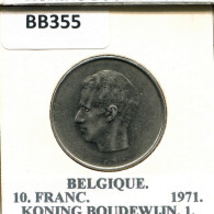 10 FRANCS 1971 FRENCH Text BELGIQUE BELGIUM Pièce #BB355.F - 10 Francs