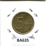 5 FRANCS 1998 BELGIUM Coin DUTCH Text #BA635.U - 5 Frank