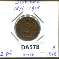 2 PFENNIG 1916 A GERMANY Coin #DA578.2.U - 2 Pfennig
