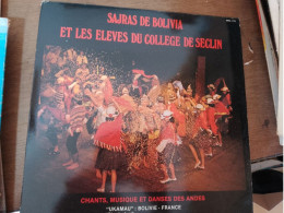 94 // SAJRAS DE BOLIVIA ET LES ELEVES DU COLLEGE DE SECLIN / CHANTS MUSIQUE ET DANSES DES ANDES - Musiche Del Mondo