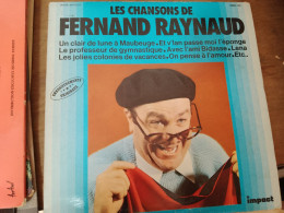 94 // LES CHANSONS DE FERNAND RAYNAUD / UN CLAIR DE LUNE A MAUBEUGE / ET V'LAN PASSE MOI L'EPONGE - Humour, Cabaret