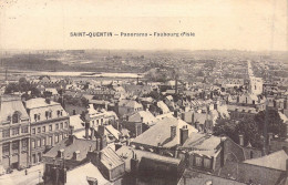 FRANCE - 02 - Saint-Quentin - Panorama - Faubourg D'Isle - Carte Postale Ancienne - Saint Quentin