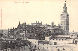 ESPAGNE - Sevilla - La Catedral - Carte Postale Ancienne - Other & Unclassified