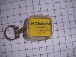 3152 Porte Clefs Clé  H CHAUCHE Quincaillerie SAMATAN    32 Gers - Sleutelhangers