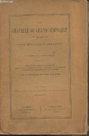 La Chapelle Du Grand Séminaire De Toulouse, Notice Historique Et Descriptive - Un Prêtre De Saint-Sulpice - 0 - Gesigneerde Boeken