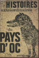 Histoires Et Légendes Du Languedoc Mystérieux - Fabre Daniel, Lacroix Jacques - 1978 - Languedoc-Roussillon