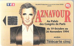 CARTE-PRIVEE-5U-SO5-JG 10/94-GN-83-AZNAVOUR-Le CONCERT-V°DN° A 4A013310-Utilisé-TBE - 5 Einheiten