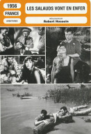 FICHE Cinéma 1956 : LES SALAUDS VONT EN ENFER Avec Marina VLADY & H VIDAL & S REGGIANI & R HOSSEIN & R HANIN {S16-23} - Werbetrailer