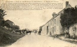 - SERGINES (89) - Le Marché Aux Chevaux à La Ferme De L'ancien Prieuré St Paterne  -25315- - Sergines