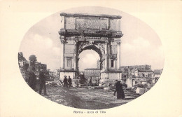 ITALIE - ROME - Arco Di Tito - Carte Postale Ancienne - Altri & Non Classificati