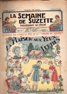 La Semaine De Suzette N°52 Intéressante Exposition Musée De La France D'Outre-Mer - Le Plus Joli Bonnet De Ste-Catherine - La Semaine De Suzette