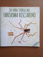 La Vera Storia Del Fantasma Bisciarino - Dughero - Ed. Qudu - Bambini E Ragazzi