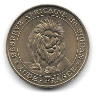 Médaille  Touristique  2005, Ville  SIGEAN, RESERVE  AFRICAINE  N° 1, LE  LION  N° 1  ( 11 ) Cote 2016 = 18 € - 2005