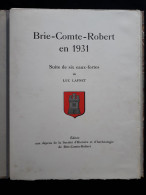 BRIE COMTE ROBERT EN 1931 SEINE ET MARNE  PAR L. LAFNET - Ile-de-France