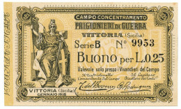 25 CENTESIMI CAMPO CONCENTRAMENTO PRIGIONIERI DI GUERRA WWI VITTORIA 1918 QFDS - Autres & Non Classés