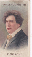 29 Feruccio Busoni -   Musical Celebrities 2nd 1914   - Wills Cigarette Card - Original - Antique - Player's