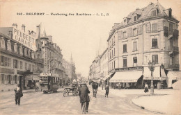 Belfort * Rue * Faubourg Des Ancêtres * Tram Tramway * AUX GALERIES PARISIENNES - Belfort - City