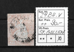 1854-1862 Helvetia (ungezähnt, Strubel) Einkreis-Rundstempel ST.GALLEN   ►SBK-24B4.V / CHF 90.- Prima Schnitt◄ - Gebraucht