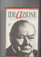 Bimestrale  "IDEAZIONE"  Rivista Di Cultura Politica. Anno II Nr  6 Novembre/dicembre 1995 - Society, Politics & Economy