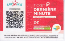 974 La Réunion -TICKET DE BUS - T.SMART ROUGE  DERNIERE MINUTE - KAROUEST  KAR OUEST NOUVELLE LIGNE -  VENTE A BORD - Monde