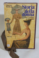 I113524 V M. Bardèche - Storia Della Donna - Cofanetto 2 Vol. - Mursia 1973 I Ed - Storia