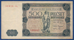 POLAND - P.132 – 500 Złotych 1947 VF+,  S/n A2 192047 - Poland
