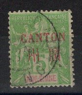 Canton - Chine - YV 5 Oblitéré - Used Stamps