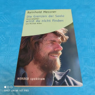 Reinhold Messner - Die Grenzen Der Seele Wirst Du Nicht Finden - Psychology