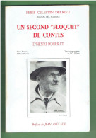 BILINGUE FRANCAIS OCCITAN UN SEGOND FLOQUET DE CONTES D HENRI POURRAT ET PEIRE CELESTIN DELRIEU MAJORAL DEL FELIBRIGE - Auvergne