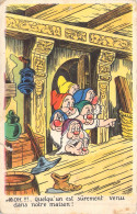 DISNEY - Blanche Neige Et Les Sept Nains - OH!!.. Quelqu'un Est Sûrement Venu Dans Notre Maison - Carte Postale Ancienne - Otros & Sin Clasificación