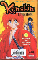 Kenshin Le Vagabond, Tome 1 : Kenshin Dit Battosai Himura - Watsuki Nobuhiro - 1998 - Autres & Non Classés