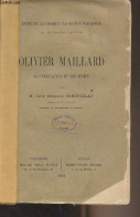 Olivier Maillard - "Etude Sur La Chaire Et La Société Françaises Au 15e Siècle" - Abbé Samouillan Alexandre - 1891 - Gesigneerde Boeken