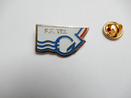 Beau Pin's , F.F. TRI , Fédération Française De Triathlon - Athlétisme
