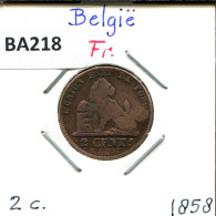 2 CENTIMES 1858 FRENCH Text BELGIQUE BELGIUM Pièce #BA218.F - 2 Cents