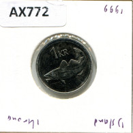 1 KRONA 1999 ICELAND Coin #AX772.U - Island