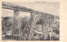 FRANCE - 15 - GARABIT - Le Viaduc - Carte Postale Ancienne - Sonstige & Ohne Zuordnung