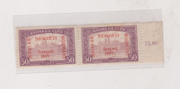 HUNGARY 1919 SZEGED SZEGEDIN Locals Mi 13 Pair  Hinged - Carné