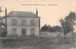 CPA 45 SAINT LYE LA FORET ECOLE DES FILLES - Autres & Non Classés