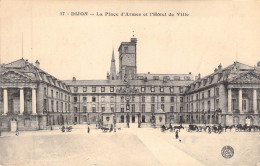 FRANCE - 21 - DIJON - La Place D'Armes Et L'Hôtel De Ville  - Carte Postale Ancienne - Dijon